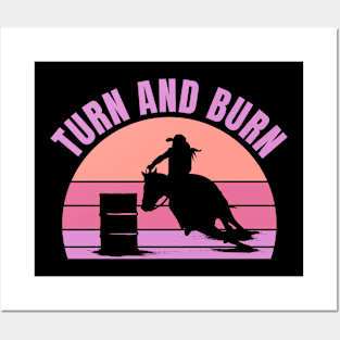 Barrel Racer Turn and Burn Women Girls Posters and Art